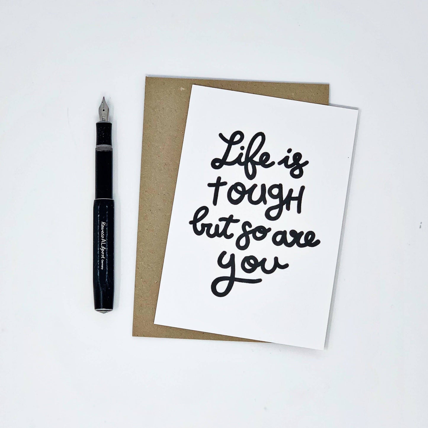 Life is tough but so are you