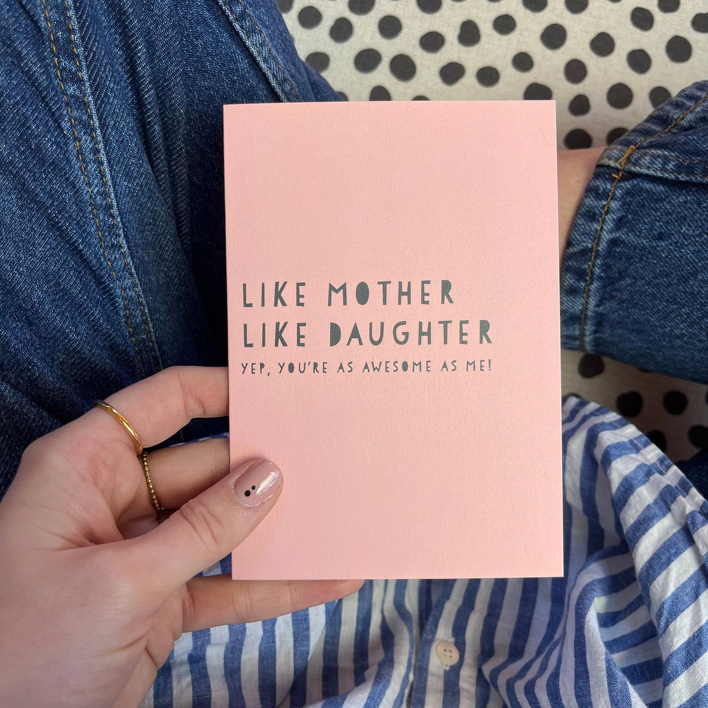Like Mother, Like Daughter Card