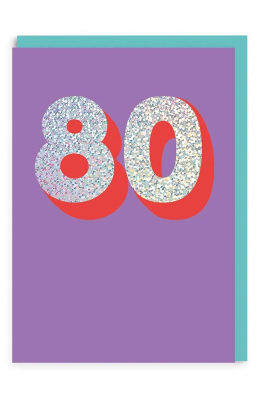 80 Year Old - Birthday Card