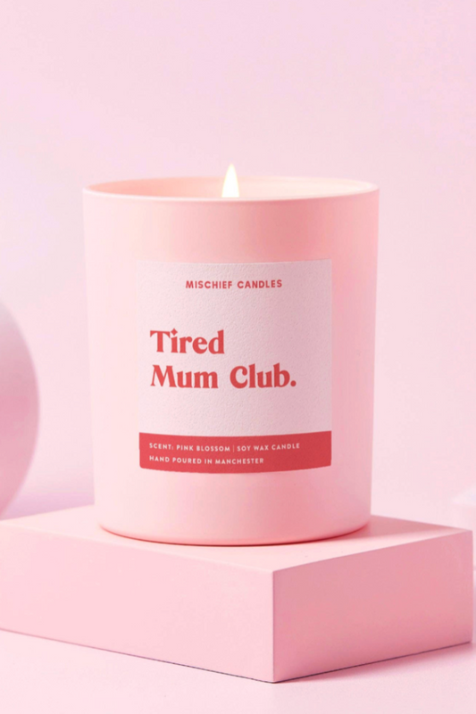 Tired Mum Club Candle