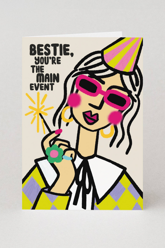 'Bestie You're the Main Event' Card