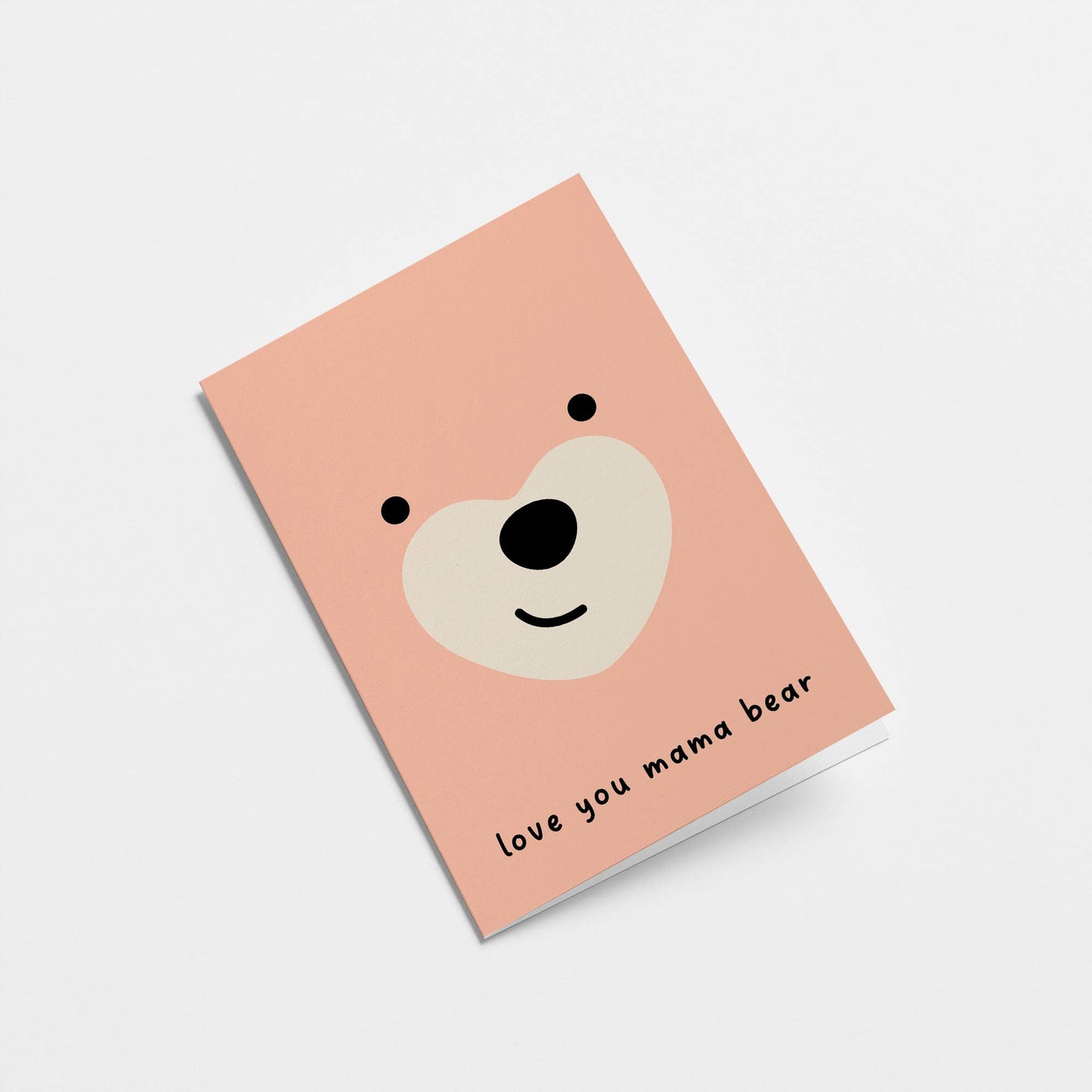 Love you mama bear - Mother's Day Greeting Card